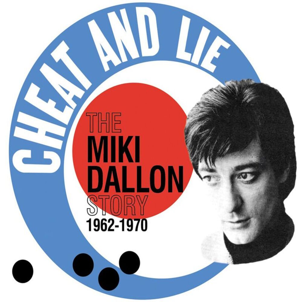 Miki Dallon - Cheat & Lie: The Miki Dallon Story 1962-1970  CD